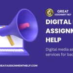 Digital Media Assignment Help